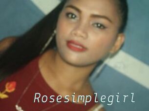 Rosesimplegirl