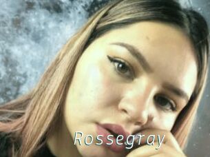 Rossegray