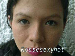 Rossesexyhot