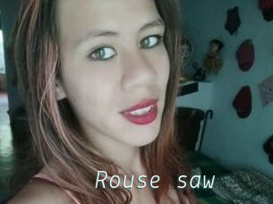 Rouse_saw