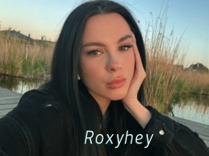 Roxyhey