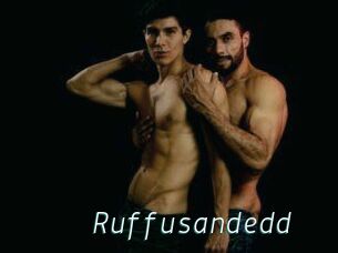 Ruffusandedd