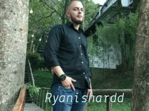 Ryanishardd