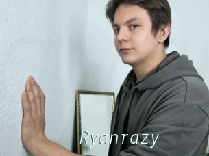 Ryanrazy