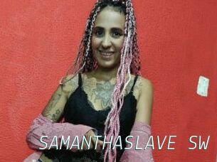 SAMANTHASLAVE_SW