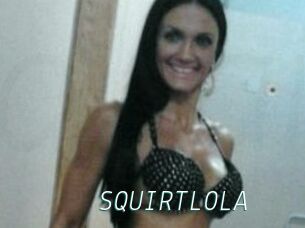 SQUIRTLOLA