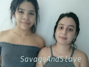 SavageAndSlave