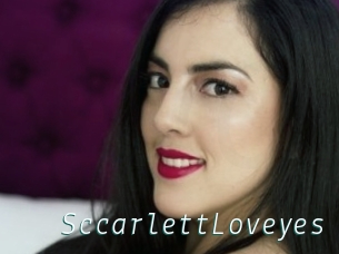 SccarlettLoveyes