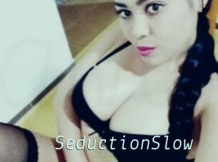 SeductionSlow