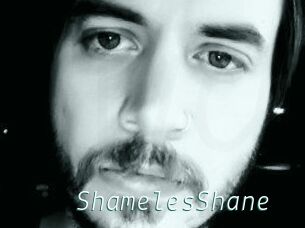 ShamelesShane