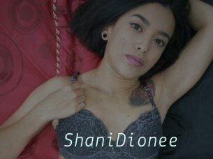 ShaniDionee