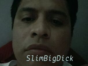 SlimBigDick