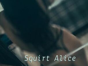 Squirt_Alice