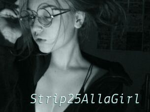 Strip25AllaGirl