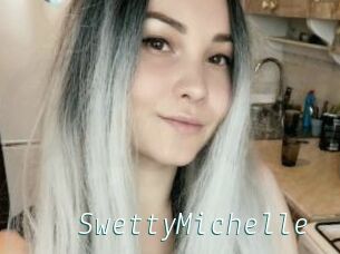 SwettyMichelle