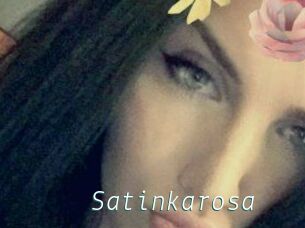 Satinkarosa