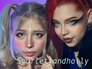 Scarlettandholly