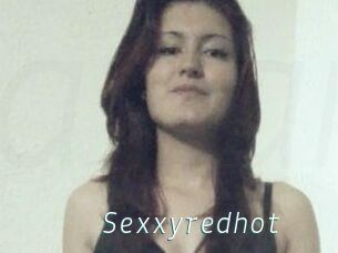 Sexxyredhot