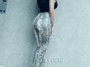 Seyana