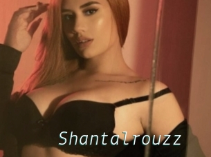 Shantalrouzz