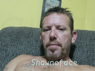 Shawnoface