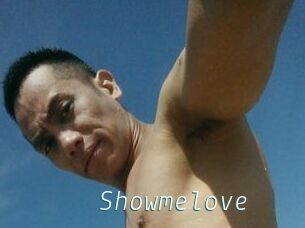 Showmelove