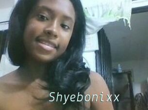 Shyebonixx