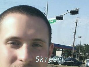 Skreech