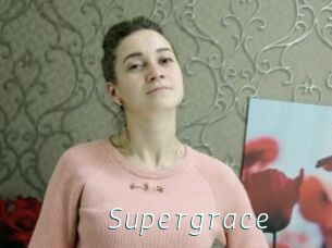 Supergrace