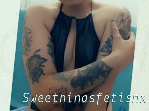 Sweetninasfetishx