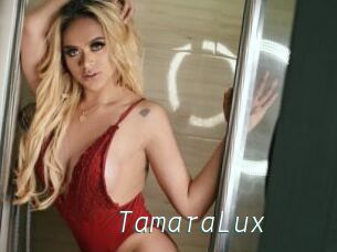 TamaraLux