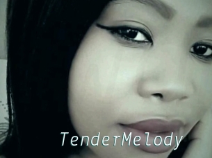 TenderMelody