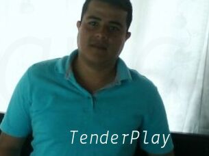 TenderPlay