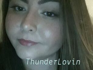 ThunderLovin