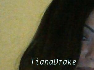 TianaDrake