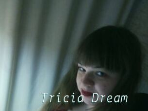 Tricia_Dream