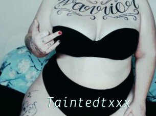 Taintedtxxx