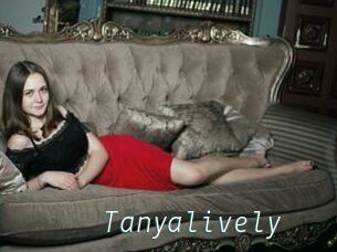 Tanyalively