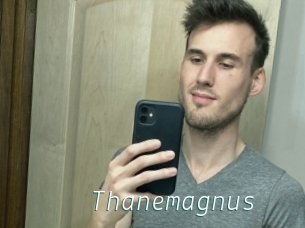 Thanemagnus