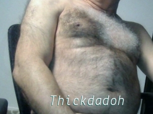 Thickdadoh