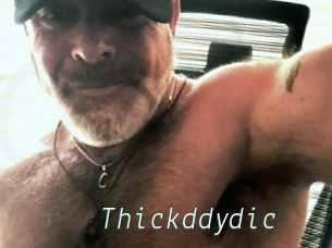 Thickddydic