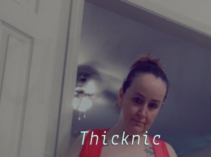 Thicknic