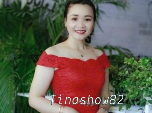 Tinashow82