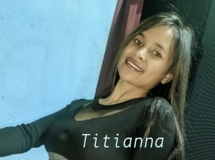 Titianna