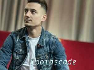 Tobiascade