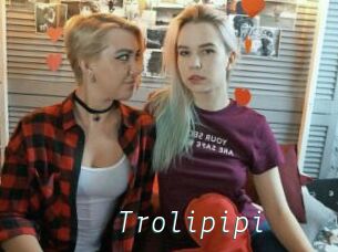 Trolipipi