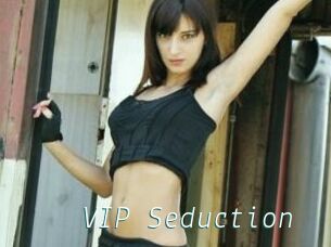 VIP_Seduction