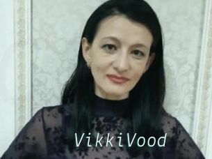 VikkiVood