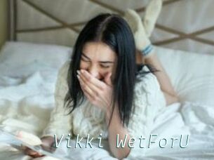 Vikki_WetForU