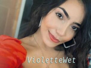 VioletteWet